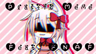 [FNAF] Plastic Meme (Feat. Mangle) | Gacha | (Flash Warning?)