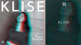 SUARASA, Xena Aurelia - Klise (Official Audio)