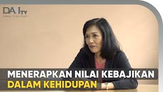 Menerapkan Nilai Kebajikan dalam Kehidupan dari Tayangan DAAI TV