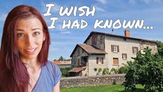 10 things I WISH I had known before BUYING A HOUSE in France