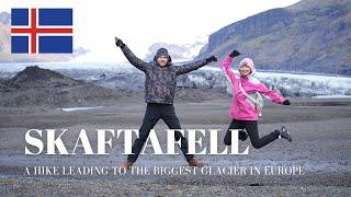 Skaftafell Iceland  Get a closer look at  the biggest glacier in Europe