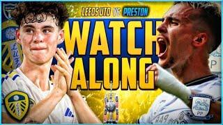 Intense Showdown: Leeds v Preston Live Stream Watchalong - Must-Win Battle!