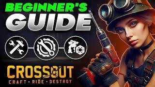 Crossout Beginner Guide  BEST STARTER BUILDS  Tips and Tricks 2025