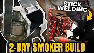 Stick Welding An Offset Smoker BBQ In 2 Days