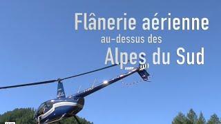 Flânerie aérienne au dessus des Alpes du Sud