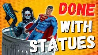 Why I Got Out of Statue Collecting