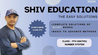 (6) Exercise--1.1   (Number System)  | Class 9th | Maths. (Shiv education the easy solution)