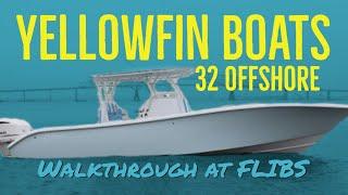 Yellowfin 32' Offshore Walkthrough