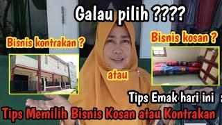 Tips memilih bisnis kosan atau kontrakan. kenali kelebihan dan kekurangan bisnis kosan ato kontrakan