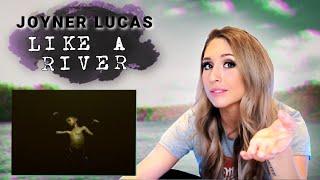 JOYNER LUCAS - LIKE A RIVER [REACTION]