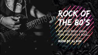 Rock of the 80's / The Best of Rock Music Non-Stop Mix / DJ Bon