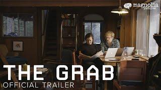 The Grab - Official Trailer | Directed by Gabriela Cowperthwaite | Opening June 14