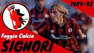 Giuseppe Signori | Foggia Calcio | 1989-1992