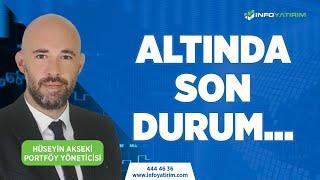 Altında Son Durum... Hüseyin Akseki Yorumluyor "29 Kasım 2023 Tarihli Yayından" | İnfo Yatırım