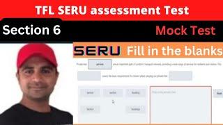 SERU assessment TFL | Section -6 Fill in the Blanks , SERU TFL Mock Test ,TFL SERU test |  seru mock