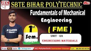 #20 Fundamentals of Mechanical Engineering SBTE Bihar Polytechnic 1st Semester | JE CLASSES Meerut