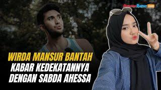 Wirda Mansur Diisukan Dekat dengan Sabda Ahessa, Kini Beri Penjelasan