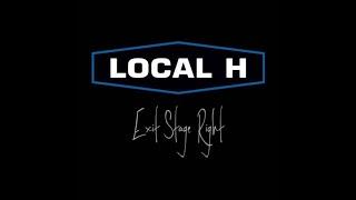 Local H - "Exit Stage Right" (H.O.M.E. Chicago, Arlington Heights, 10-11-13) HD