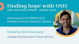 MStranslate & ECTRIMS 2022: Multiple Sclerosis Research Update with Brett Drummond