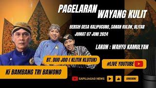 WAHYU KAMULYAN - BAMBANG TRI BAWONO  BT DUOJO~ KALIPUCUNG - SANAN KULON - BLITAR