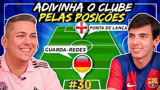 ADIVINHA O CLUBE PELAS POSIÇÕES  SEB SOUSA PINTO | FUTPEDIA EXTRA EP. 30