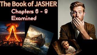 The Book Of Jasher - Chapters 6 to 9