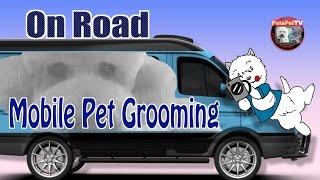 PELUQUERÍA CANINA MÓVIL A DOMICILIO - MOBILE  PET GROOMING ON ROAD