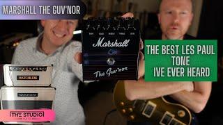 The Best Les Paul Tone I've Heard - Marshall The Guv'nor