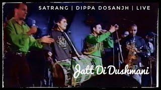 Satrang | Dippa Dosanjh | Jatt Di Dushmani | Live | Leicester 