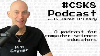 189: Computational Literacies with Michael Horn | #CSK8 Podcast with Jared O'Leary