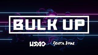 USAO & Yuta Imai - BULK UP (Official Audio)