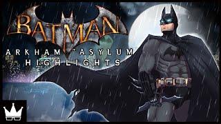 Batman: Arkham Asylum Highlights | July 2015