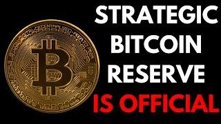 THE STRATEGIC BITCOIN RESERVE IS HERE