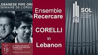 CORELLI, Sonata da chiesa op.5 n.3, SOL Festival Lebanese Pipe Organ Week 2024, Tripoli