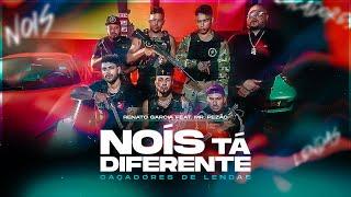 Renato Garcia - Nois Ta Diferente ft. Mr. Pezão (Caçadores de Lendas)