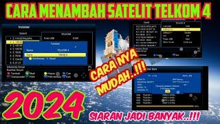 CARA MENAMBAH SATELIT TELKOM 4 TERBARU 2024