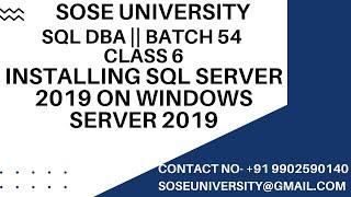 Batch 54 Sql DBA Class 6 || Installing Sql Server 2019 on Windows Server 2019 || Call +91 9902590140