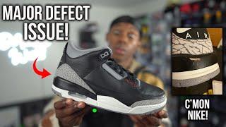 Nike DISAPPOINTED Us With The JORDAN 3 BLACK CEMENT! Quality Control Is TERRIBLE On SHOCK DROP PAIRS