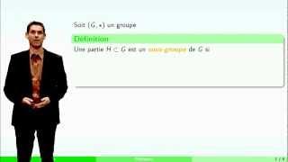 Groupes - partie 2 : sous-groupes