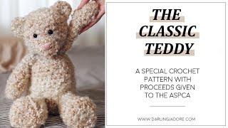 The Classic Teddy Bear Crochet Pattern by Darling Jadore | Amigurumi Crochet Teddy Bear Pattern