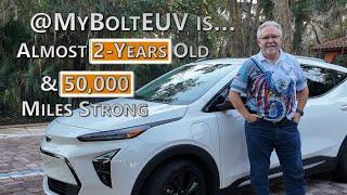 My Unstoppable Bolt EUV: 2-Years Old & Over 50K Miles Strong