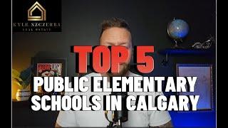 Top 5 Ranked Public Schools in Calgary