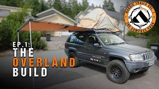 NTV1 Ep1 We converted a Jeep WJ into an Overland truck! | Jeep WJ overland adventure