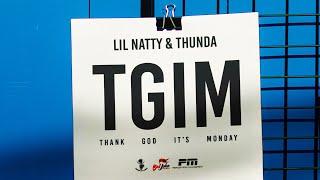 Lil Natty & Thunda - TGIM (Official Music Video) | Soca 2024