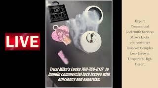 Mike's Locks Resolves Complex Lock Issue in Hesperia's High Desert California