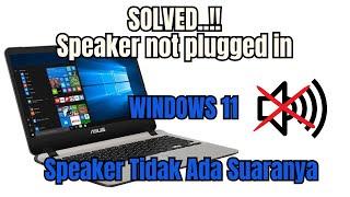 Cara Memperbaiki Speaker Laptop Tidak Bersuara Windows 11