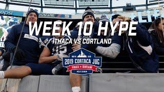 Week 10 Hype vs Cortland: The 61st Cortaca Jug