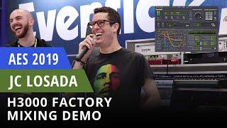 H3000 Factory Plug-in Mixing Demo with JC Losada: AES NY 2019