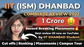IIT ISM Dhanbad Review | 1.03 Crore Pakage| Complete Review | Cutoffs | Campus Tour #iit #ism
