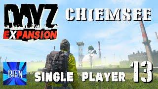 DayZ Expansion, Single Player, Chiemsee Map, Ep.13